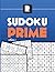 Sudoku Prime: 200 Sudoku Pu...