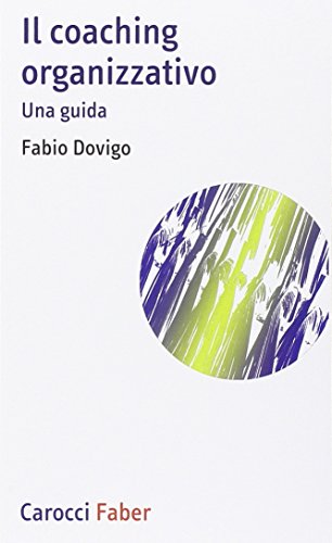 il coaching organizzativo (Paperback)