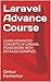 Laravel Advance Course: LEA...