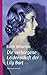 Die verborgene Leidenschaft der Lily Bart by Edith Wharton
