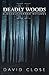 Deadly Woods II: A Deadly T...