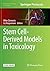 Stem Cell-Derived Models in...