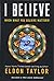 I Believe: When What You Believe Matters!