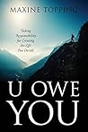U Owe You: Taking...