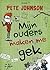 Mijn ouders maken me gek (Louis de Lach, #3)