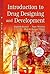 Introduction to Drug Designing and Development by Rajnish Kumar