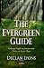 The Evergreen Guide: Helping People to Survive and Thrive in Later Years (Psychiatry-theory, Applications and Treatments)