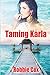 Taming Karla (The Harper Twins)
