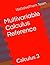 Multivariable Calculus Reference: Calculus 3