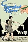 Tangled River- Volume 1: Traduzione Italiano (Italian Edition)