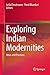 Exploring Indian Modernitie...