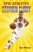 Epic Athletes: Stephen Curry