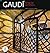 Gaudi: Singular Architect