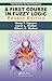 A First Course in Fuzzy Logic (Textbooks in Mathematics)