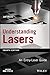 Understanding Lasers: An Entry-Level Guide