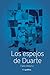 Los Espejos de Duarte