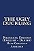 The Ugly Duckling: Bilingual Edition (English - Danish)