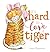 It's hard to love a tiger
