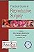 Practical Guide in Reproductive Surgery