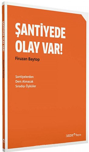 Şantiyede Olay Var! (Paperback)