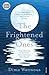 The Frightened Ones