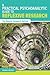 A Practical Psychoanalytic Guide to Reflexive Research: The Reverie Research Method