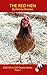 The Red Hen Chapter Book: For Phonics Readers and Dyslexia/Dyslexic Learners (DOG ON A LOG Chapter Books)
