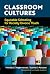Classroom Cultures: Equitab...