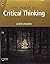 The Power of Critical Thinking: Effective Reasoning about Ordinary and Extraordinary Claims