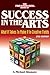 Success in the Arts: What It Takes to Make It in Creative Fields