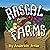 Rascal Farms: (Raccoon, Bear, Fox, Badger and Owl learn about Stealing)