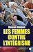 Les femmes contre l'intégrisme