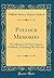 Pollock Memories: A Collection of Chess Games, Problems, Including His Matches (Classic Reprint)