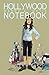Hollywood Notebook