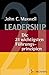 Leadership: Die 21 wichtigsten Führungsprinzipien