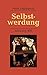 Selbstwerdung