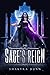 The Sage's Reign (The Final...