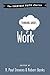 Thinking about Work