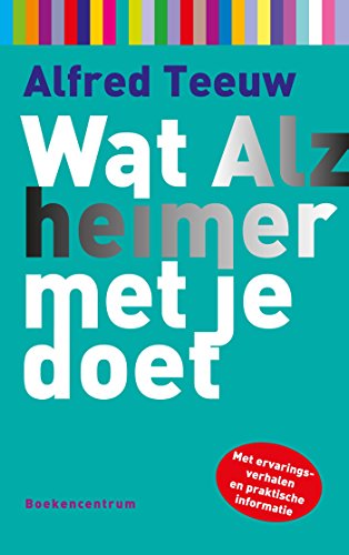Wat alzheimer met je doet (Kindle Edition)