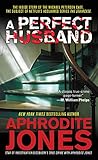 A Perfect Husband
