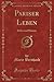 Pariser Leben (Classic Repr...