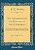 The Assassination and History of the Conspiracy: A Complete Digest of the Whole Affair From Its Inception to Its Culmination, Sketches of the Principal Characters, Reports of the Obsequies, Etc (Class