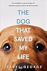 Dog that Saved My...