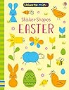 Sticker Shapes Easter (Usborne Minis)