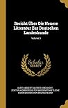 Bericht Über Die Neuere Litteratur Zur Deutschen Landeskunde; Volume 3 (German Edition)