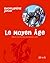 Le moyen âge