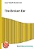 The Broken Ear