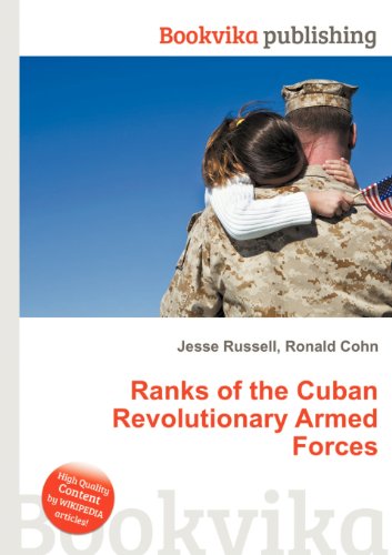 Ranks of the Cuban Revolutionary Armed Forces (Paperback)