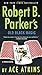 Robert B. Parker's Old Black Magic (Spenser)