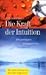 Die Kraft der Intuition. Di...